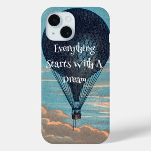 Vintage Air Balloon Dreaming Dream Quote iPhone 15 Case