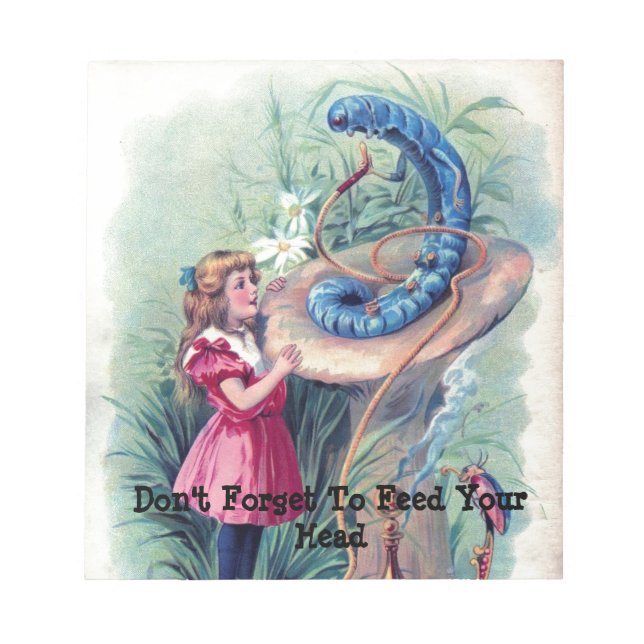 Vintage Alice Feed Your Head Notepad (Front)