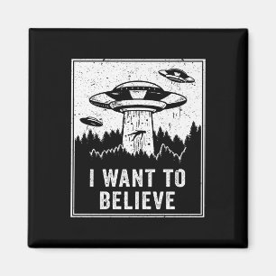 Vintage Alien UFO Hunter I Want To Believe Retro P Magnet