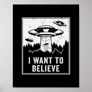 Vintage Alien UFO Hunter I Want To Believe Retro P Poster