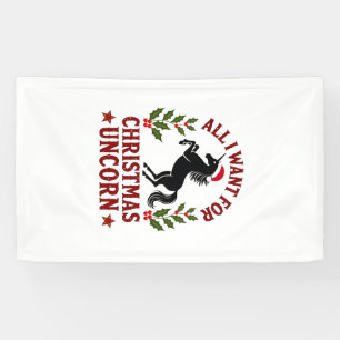 Vintage All I Want for Christmas Is a Unicorn Funn Banner