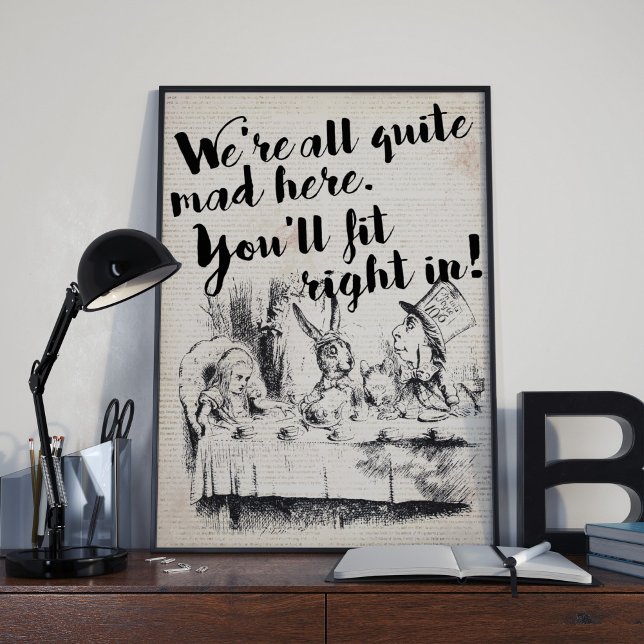 Vintage All Mad Alice in Wonderland Quote Poster (Oh dear oh dear don't miss this one! )
