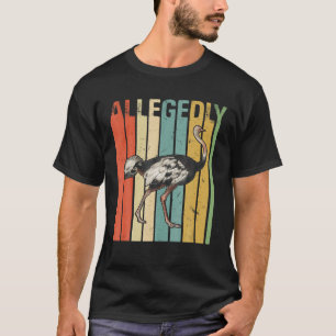Vintage Allegedly Ostrich Retro - Ostrich Lover Gi T-Shirt