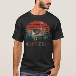 Vintage Allegedly Ostrich Retro T-Shirt