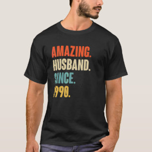 Vintage Amazing Husband Since 1990 32 Wedding Aniv T-Shirt
