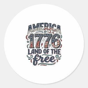 Vintage America 1776 Land of the Free Shirt Design Classic Round Sticker