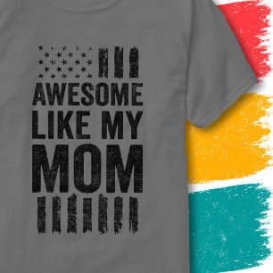 Vintage American Flag Awesome Like My Mum T-Shirt