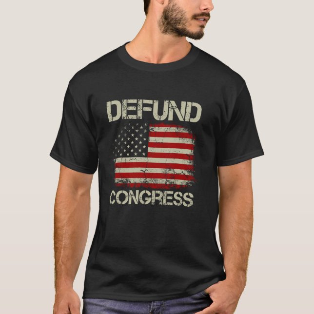 Vintage American Flag Defund Congress T-Shirt (Front)