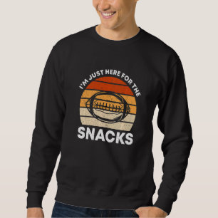 Vintage American Football I Am Just Here For The S Sweatshirt