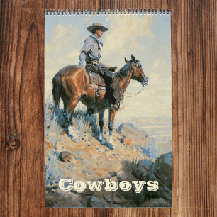 Vintage American West Cowboys, Western Fine Art Calendar
