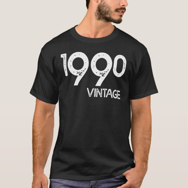 Vintage And Born In 1990 T-Shirt (Front)