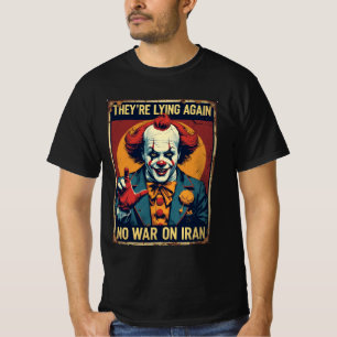 Vintage Anti-War Clown Tee – No Iran War