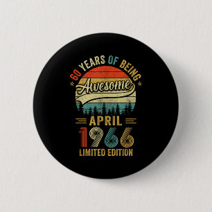 Vintage april 1966 60 years old 60th birthday men 6 cm round badge