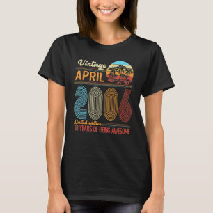 Vintage April 2006 16 Years Old 16th B Day Decorat T-Shirt
