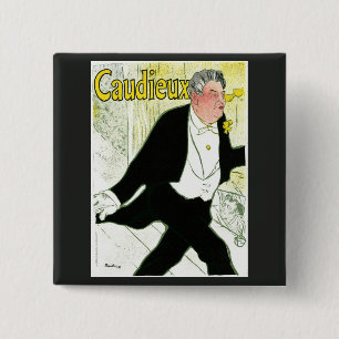 Vintage Art Nouveau, Caudieux by Toulouse Lautrec 15 Cm Square Badge