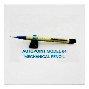 Vintage Autopoint Model 64 Mechanical Pencil Poster