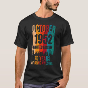 Vintage Awesome 70th Birthday Retro October 1952 B T-Shirt