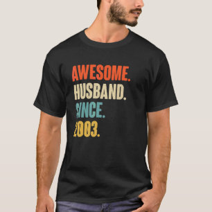 Vintage Awesome Husband Since 2003 19 Wedding Aniv T-Shirt