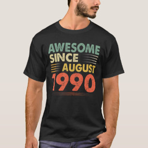 Vintage Awesome Since August 1990 30Th Birthday Pa T-Shirt