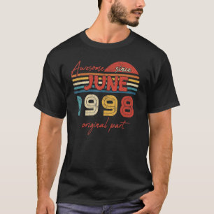 Vintage Awesome Since June 1998 Original Part T-Shirt