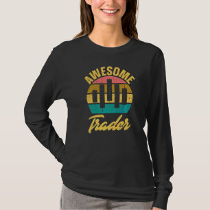 Vintage Awsome Trader Retro Stock Market Trading D T-Shirt