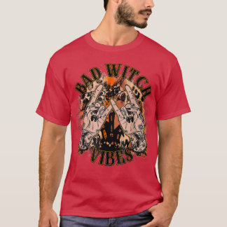Vintage Bad Witch Vibes Witchy Esthetic Rocker Ha T-Shirt