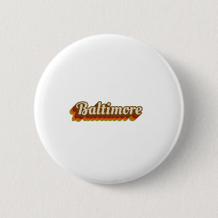 Vintage Baltimore 6 Cm Round Badge