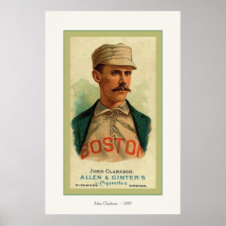 Vintage Baseball Card ~ John Clarkson ~ 1887 Poster