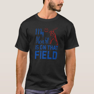 Vintage Baseball Mum Dad My Heart is on That Field T-Shirt