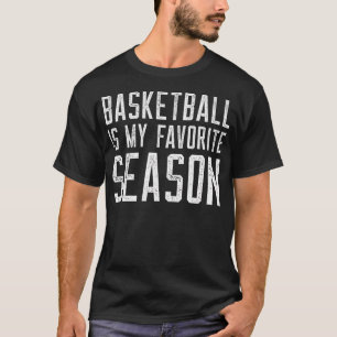 Vintage Basketball Is My Favourite Season Typograp T-Shirt