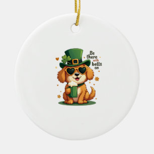 Vintage Be There With Bells On Dog St Patricks Day Ceramic Tree Decoration