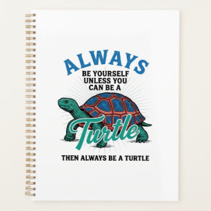 Vintage Be Yourself Turtle Shirt Design_1 Planner
