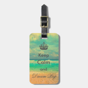 vintage beach “Keep Calm and Dream Big” quote Luggage Tag