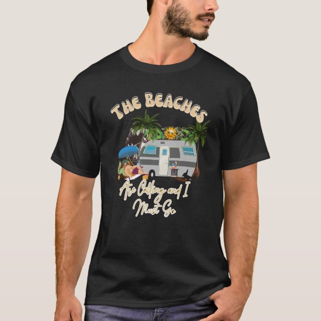 Vintage Beaches are Calling T-Shirt (Front)