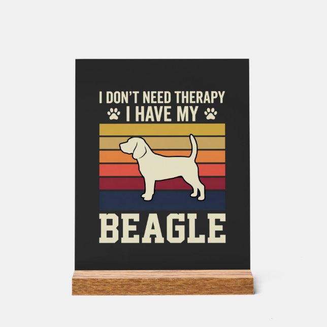 Vintage Beagle Dog Therapy Retro Acrylic Sign (Front)
