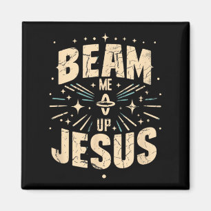 Vintage Beam Me Up Jesus Funny Jesus Christ Meme Q Magnet