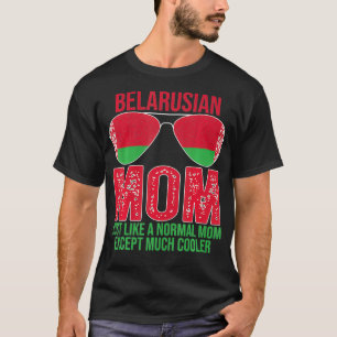 Vintage Belarusian Mum Belarus Flag Sunglasses Mot T-Shirt