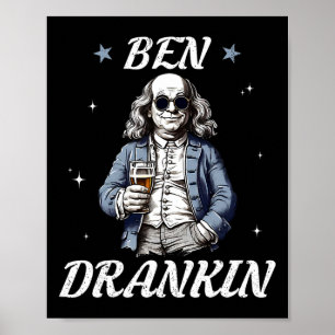 Vintage Ben Drankin' Funny 4th Of July Drinking Pr Poster