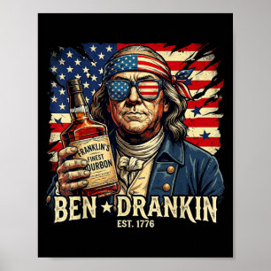Vintage Ben Drankin Funny Ben 4th of July Drinking Poster