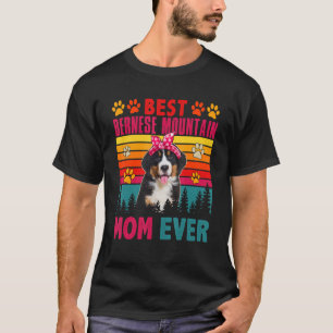 Vintage Best Bernese Mountain Mum Ever Cute Dog He T-Shirt