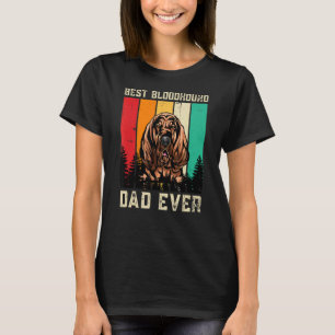 Vintage Best Bloodhound Dad Ever Father's Day T-Shirt