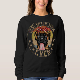 Vintage Best Boxer Mum Ever Dog Mother's Day 1 Sweatshirt