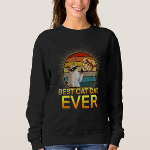 Vintage Best Cat Dad Ever Cat Daddy Father Day 3 Sweatshirt