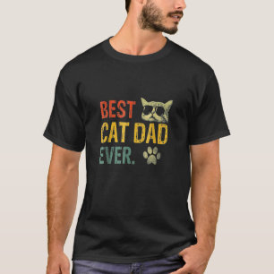 Vintage Best Cat Dad Ever Cat Daddy Father's Day T-Shirt