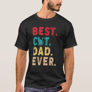 Vintage Best Cat Dad Ever Cat Father's Day T-Shirt