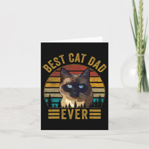 Vintage Best Cat Dad Ever Fathers Day Siamese Cat  Card