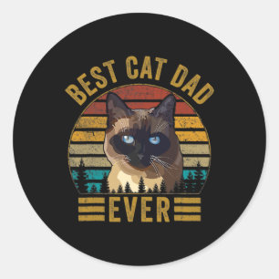 Vintage Best Cat Dad Ever Fathers Day Siamese Cat  Classic Round Sticker