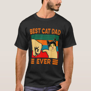 Vintage Best Cat Dad Ever Fist Bump T-Shirt