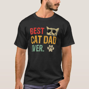 Vintage Best Cat Dad Ever For Men Women White T-Shirt
