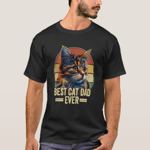 Vintage Best Cat Dad Ever Funny Cat Daddy Father T-Shirt